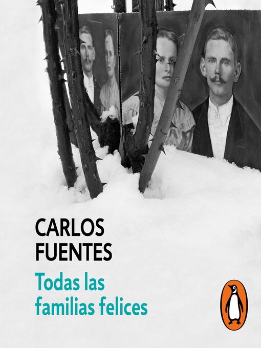 Title details for Todas las familias felices by Carlos Fuentes - Available